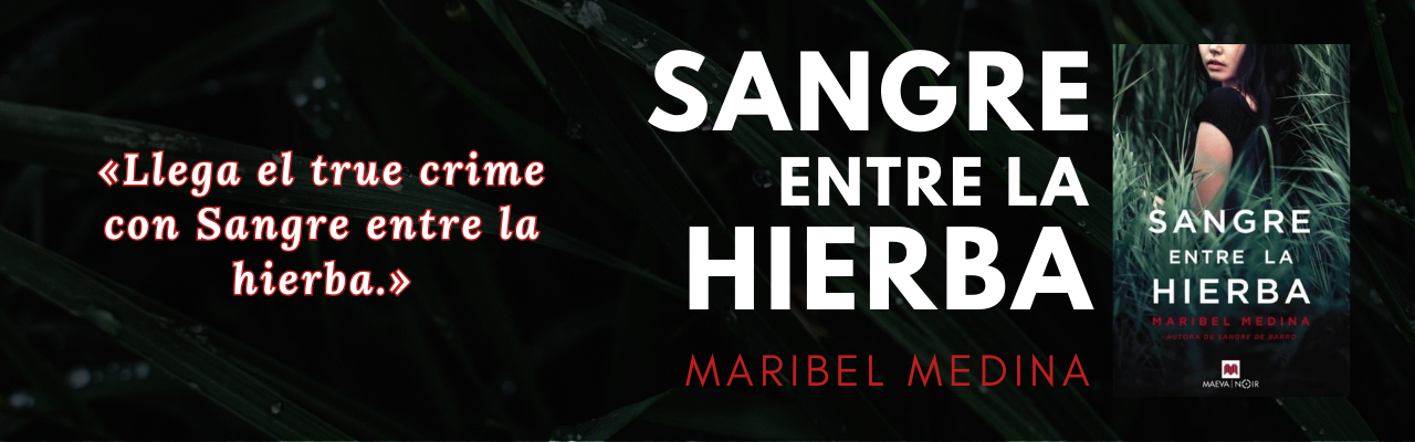 SANGRE ENTRE LA HIERBA